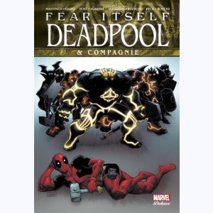 Fear Itself, Deadpool & compagnie