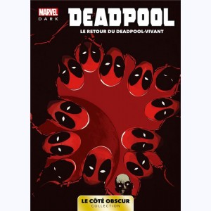 3 : Deadpool, Le retour du Deadpool-Vivant
