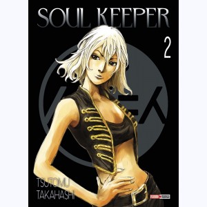 Soul Keeper : Tome 2