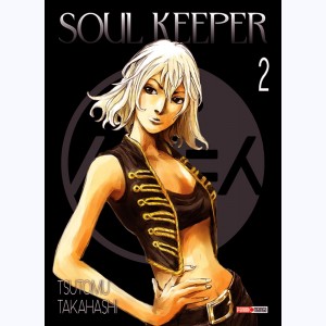 Soul Keeper : Tome 2 : 