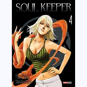 Soul Keeper : Tome 4