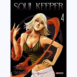 Soul Keeper : Tome 4 : 