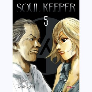 Soul Keeper : Tome 5