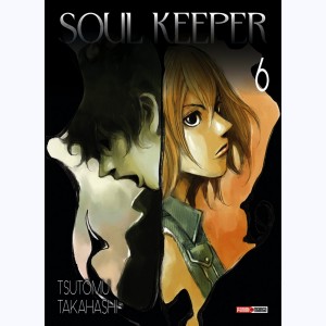 Soul Keeper : Tome 6
