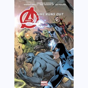 Avengers : Tome 2, Time runs out - Tu ne Peux pas gagner
