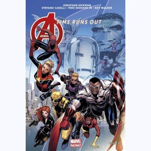 Avengers : Tome 4, Time runs out - La chute des Dieux