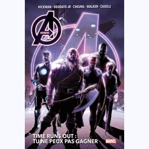Avengers : Tome (1 & 2), Time runs out - Tu ne Peux pas gagner