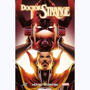 Doctor Strange : Tome 3, Héraut suprême