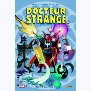 Docteur Strange (L'intégrale) : Tome 1, 1963 - 1966 : 