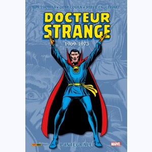 Docteur Strange (L'intégrale) : Tome 4, 1969 - 1973