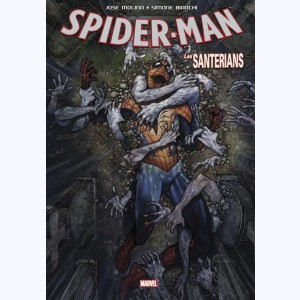Spider-Man, Les Santerians
