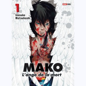 Mako : L'ange de la mort : Tome 1