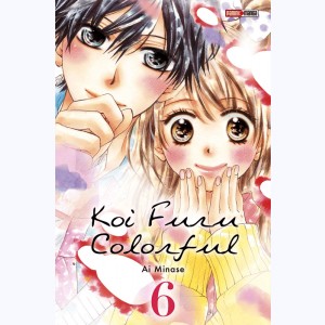 Koi Furu Colorful : Tome 6