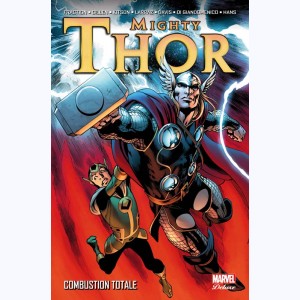 Mighty Thor : Tome 2, Combustion totale