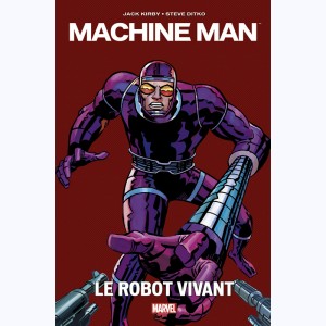 Machine Man, Le robot vivant