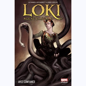 Loki : Tome 1, Agent d'Asgard - Ayez confiance