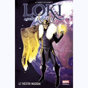 Loki : Tome 2, Agent d'Asgard - Le théâtre magique
