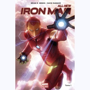 Iron Man : Tome 1, All-New Iron Man - Reboot