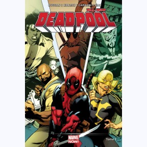 All-New Deadpool : Tome 3, Décharge éclectique