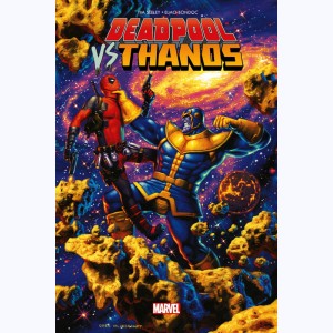 Deadpool, Deadpool Vs Thanos : Jusqu'à ce que la Mort Nous Sépare