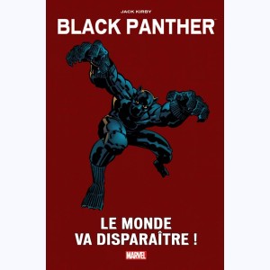 Black Panther, Le monde va disparaître !