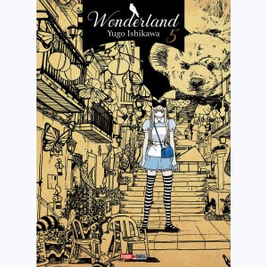 Wonderland (Ishikawa) : Tome 5
