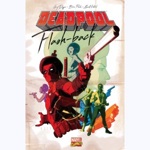Deadpool, Flash-Back