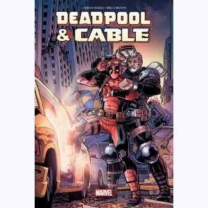 Deadpool, Deadpool & Cable : Fraction de Seconde
