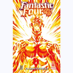 Fantastic Four : Tome 9, La flamme éternelle