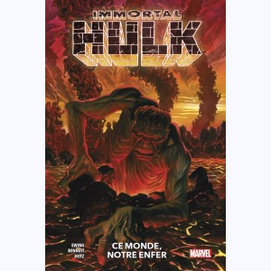 Immortal Hulk : Tome 3, Ce monde, notre enfer