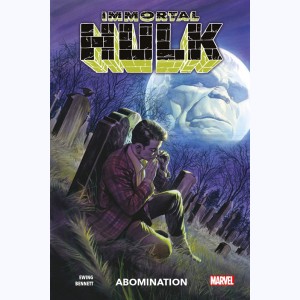 Immortal Hulk : Tome 4, Abomination