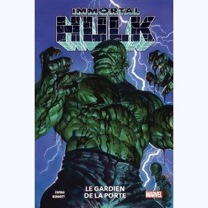 Immortal Hulk : Tome 8, Le gardien de la porte