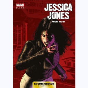 6 : Jessica Jones, Angle mort