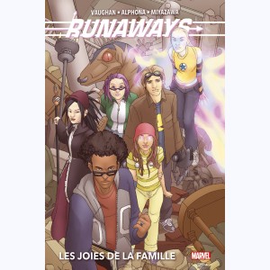 Runaways : Tome 1, Les joies de la famille