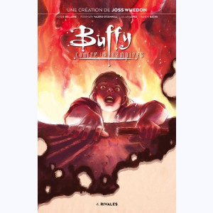 Buffy contre les vampires : Tome 4 Saison 11, Rivales