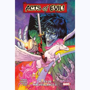 Acts of Evil !, Actes de Malveillance (I)
