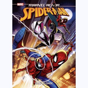 Marvel Action : Spider-Man : Tome 5, État de choc