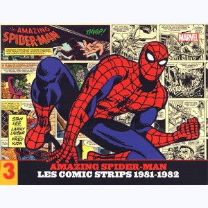 Amazing Spider-Man : Tome 3, Les Comic Strips : 1981-1982