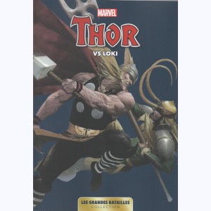 Marvel - Les Grandes Batailles : Tome 8, Thor VS Loki