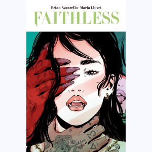 Faithless : Tome 2