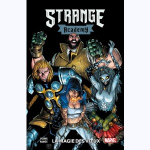 Strange Academy : Tome 3, La magie des voeux