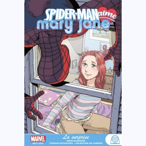 Spider-Man Aime Mary Jane : Tome 2, La surprise