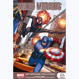 Miles Morales : Tome 2, De grands pouvoirs...