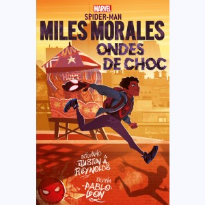 Miles Morales, Ondes de choc
