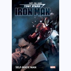 Iron Man : Tome 1, Tony Stark - Self-made man