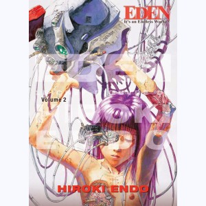 Eden - It's an Endless World ! : Tome 2, Perfect Edition