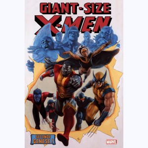 X-Men, Giant Size X-Men - seconde genèse !