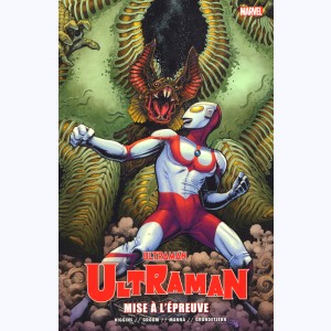 Ultraman : Tome 2, Mise à l'épreuve