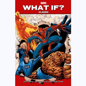 What if ? : Tome 1, What If ? - Classic