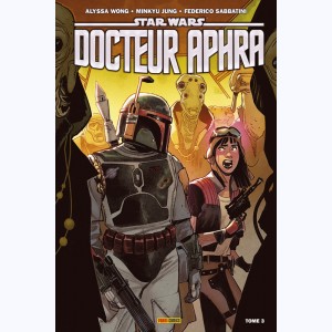 Star Wars - Docteur Aphra : Tome 3, War of the Bounty Hunters